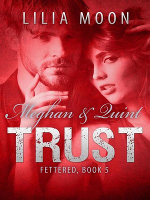 cover image of Trust--Meghan & Quint
